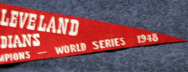 Vintage 1948 Indians World Series Champions Pennant