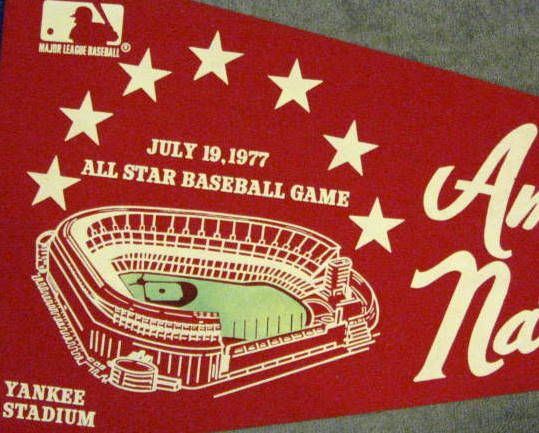 1977 ALL-STAR GAME PENNANT @ YANKEE STADIUM