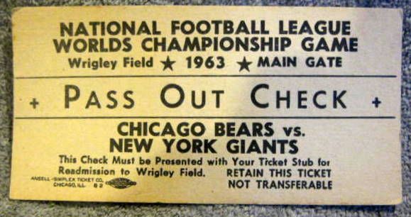 1963 NFL WORLD CHAMPIONSHIP TICKET - BEARS / GIANTS + BONUS
