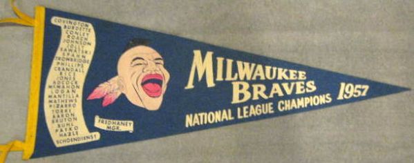 1957 MILWAUKEE BRAVES WORLD SERIES PENNANT