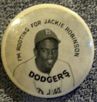 40's I'M ROOTING FOR JACKIE ROBINSON PINBACK