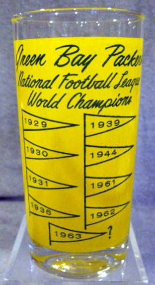 60's GREEN BAY PACKERS WORLD CHAMPIONS GLASS