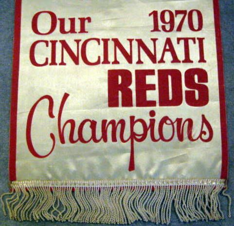 1970 CINCINNATI REDS CHAMPIONS BANNER