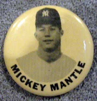 50's MICKEY MANTLE PINBACK