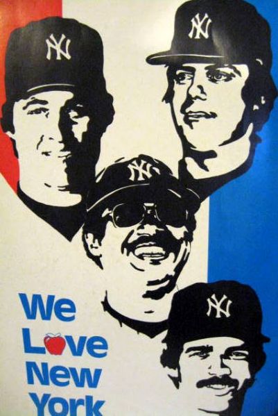 70's NEW YORK YANKEES I LOVE NEW YORK POSTER w/PLAYERS
