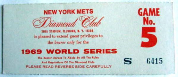 1969 WORLD SERIES TICKET STUB- GAME 5 PLUS BONUS