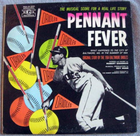 1964 BALTIMORE ORIOLES PENNANT FEVER  RECORD ALBUM