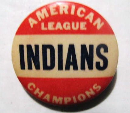 40's/ 50's CLEVELAND INDIANS AMERICAN LEAGUE CHAMPIONS PIN