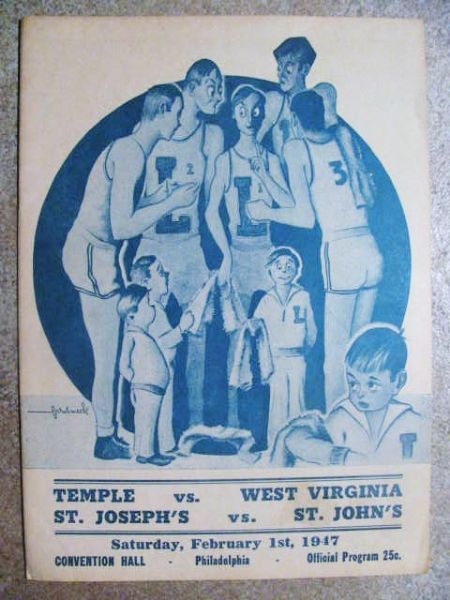 1947 COLLEGE BASKETBALL DOUBLEHEADER PROGRAM-TEMPLE, W. VIRGINIA, ST. JOESPHS + ST. JOHNS