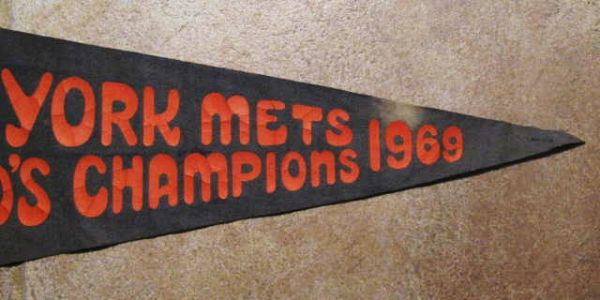1969 NEW YORK METS WORLD'S  CHAMPIONS PENNANT