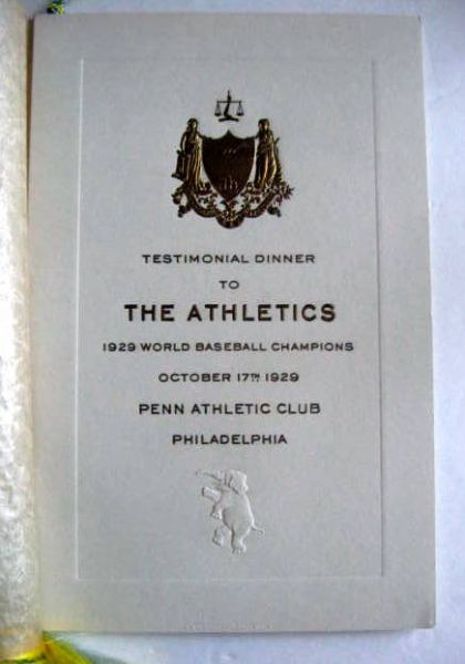 1929 PHILADELPHIA ATHLETICS WORLD CHAMPIONS TESTIMONIAL DINNER PROGRAM- RARE!
