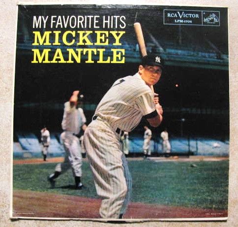 1958 MICKEY MANTLE MY FAVORITE HITS LP RECORD