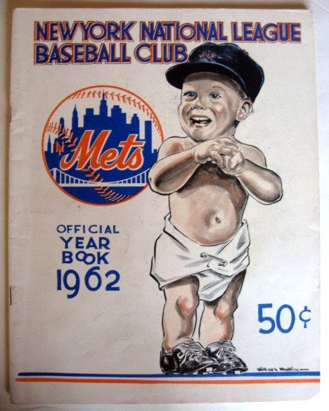 1962 NEW YORK METS YEARBOOK- 1st YEAR!
