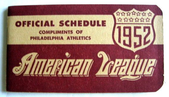 1952 OFFICIAL AMERICAN LEAGUE SCHEDULE BOOKLET- ATHLETICS ISSUE