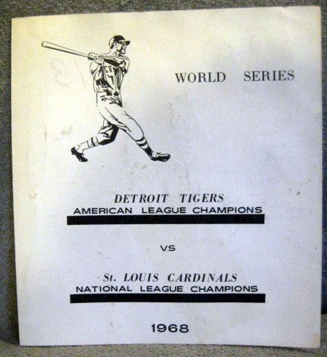 1968 WORLD SERIES SCORE CARD - DETROIT TIGERS VS ST. LOUIS CARDINALS