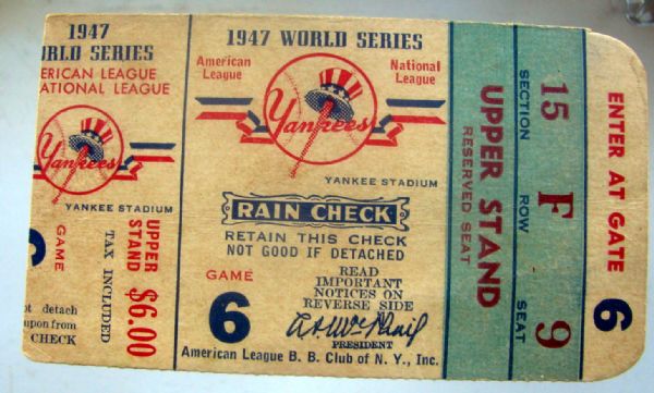 1947 WORLD SERIES TICKET STUB- YANKEES/DODGERS -GAME 6-  JACKIE ROBINSON'S FIRST W.S.