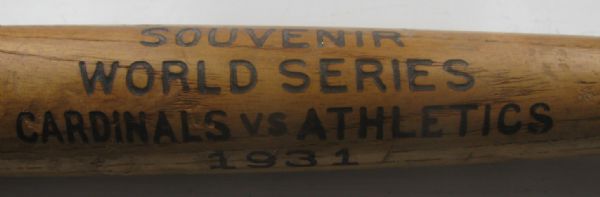 1931 WORLD SERIES SOUVENIR BAT - ST. LOUIS CARDINALS / PHILADELPHIA ATHLETICS