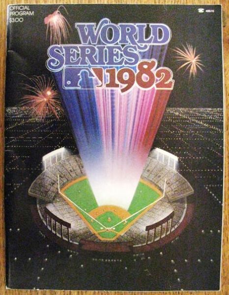 1982 WORLD SERIES PROGRAM MILWAUKEE BREWERS vs ST. LOUIS CARDINALS