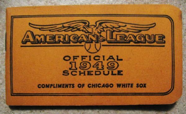 1949 AMERICAN LEAGUE POCKET SCHEDULE- CHICAGO WHITE SOX  ISSUE