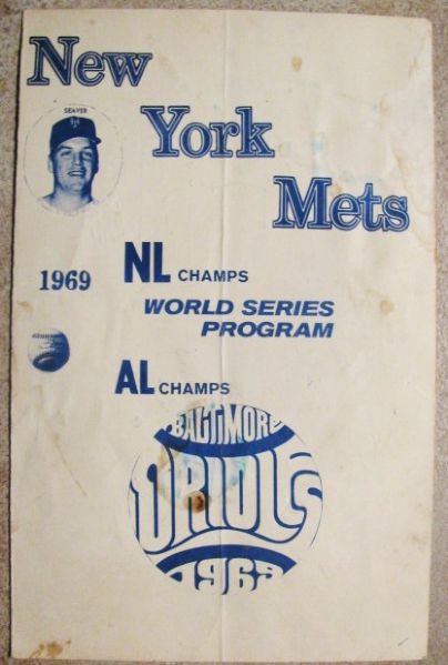 1969 WORLD SERIES PROGRAM - N.Y. METS VS BALTIMORE ORIOLES