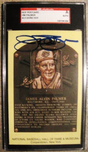 JIM PALMER SIGNED HOF POST CARD - SGC SLABBED & AUTHENTICATED