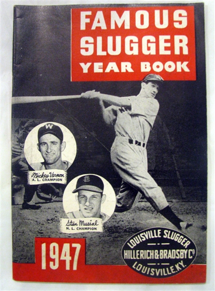 1947 FAMOUS SLUGGER YEAR BOOK w/MUSIAL & VERNON COVER