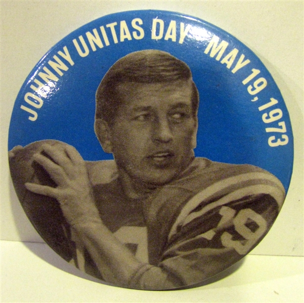 1973 BALTIMORE COLTS JOHNNY UNITAS DAY PIN