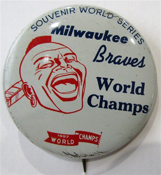 1957 MILWAUKEE BRAVES WORLD CHAMPS LARGE PIN.