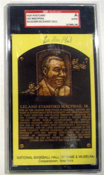 LEE MACPHAIL SIGNED HALL OF FAME POST CARD- SGC SLABBED & AUTHENTICATED
