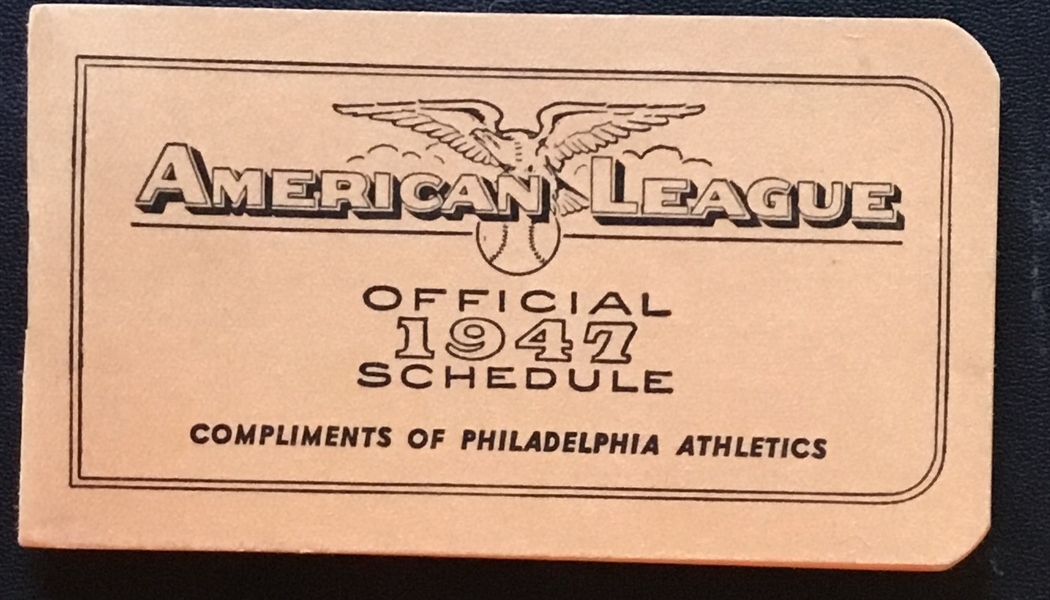 1947 AMERICAN LEAGUE SCHEDULE BOOKLET- ATHLETICS ISSUE