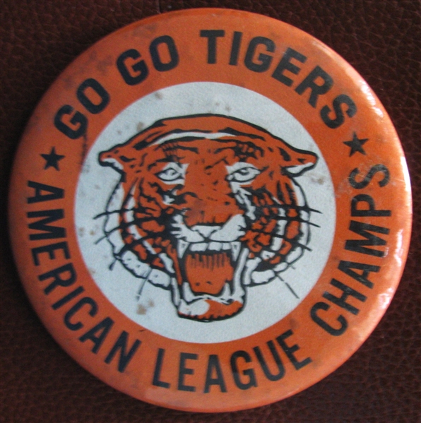 1968 DETROIT TIGERS GO GO TIGERS AMERICAN LEAGUE CHAMPS 3 1/2 PIN