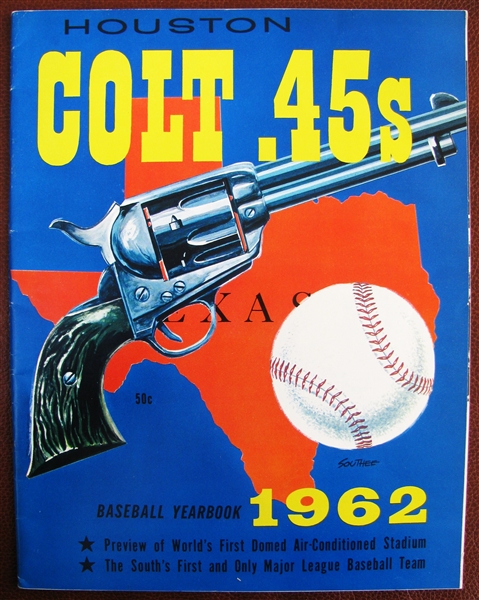 1962 HOUSTON COLT 45's YEARBOOK - 1st YEAR