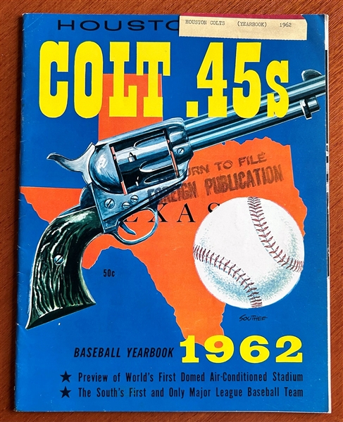 1962 HOUSTON COLT .45s YEARBOOK - 1st YEAR OF FRANCHISE