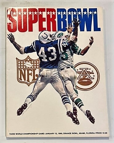 1969 SUPER BOWL III PROGRAM - JETS vs COLTS - GAME ISSUE - A BEAUTY !