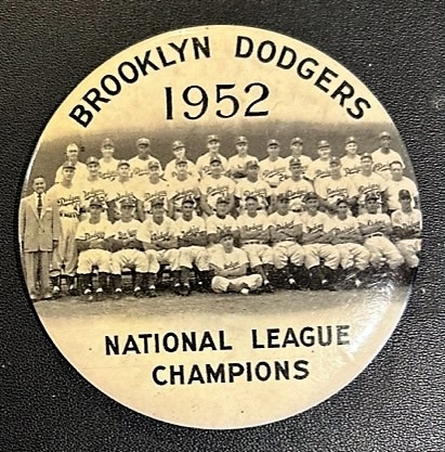 1952 BROOKLYN DODGERS NATIONAL LEAGUE CHAMPIONS TEAM PHOTO PIN