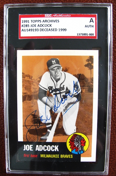 JOE ADCOCK SIGNED BASEBALL CARD - SGC SLABBED & AUTHENTICATED