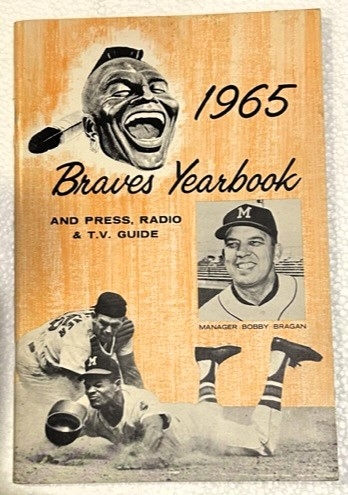 1965 MILWAUKEE BRAVES YEARBOOK- LAST YEAR IN MILWAUKEE