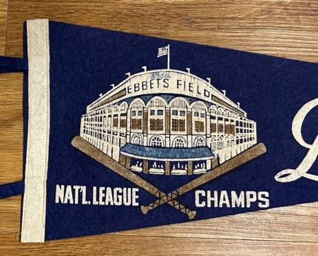 50's BROOKLYN DODGERS NATIONAL LEAGUE CHAMPS PENNANT