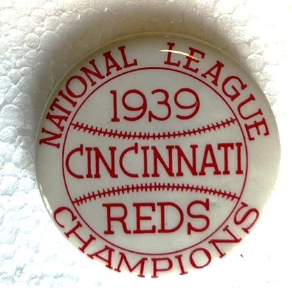 1939 CINCINNATI REDS NATIONAL LEAGUE CHAMPIONS PIN