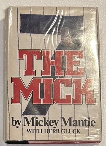 MICKEY MANTLE THE MICK AUTOGRAPHED BOOK w/CAS LOA