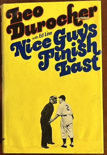 LEO DUROCHER NICE GUYS FINISH LAST SIGNED BOOK w/COA