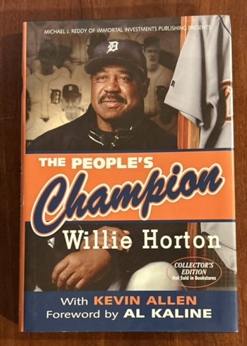 WILLIE HORTON THE PEOPLE'S CHOICE SIGNED BOOK w/COA