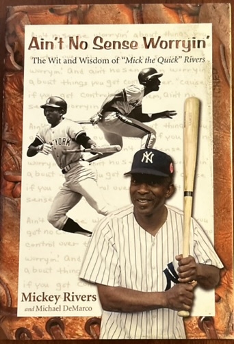 MICKEY RIVERS AIN'T NO SENSE WORRYIN' SIGNED BOOK w/COA