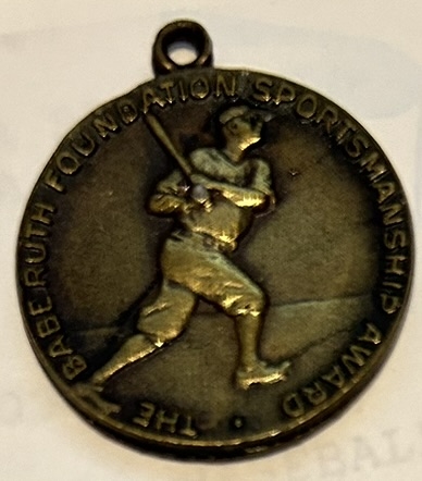 VINTAGE BABE RUTH SPORTMANSHIP AWARD MEDALLION