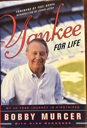 BOBBY MURCER YANKEE FOR LIFE SIGNED BOOK w/COA