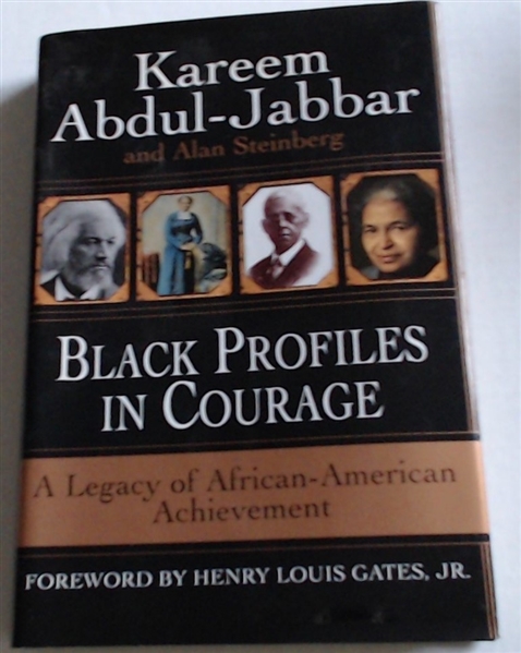 KARREM ABDUL-JABBAR BLACK PROFILES IN COURAGE AUTHOGRAPHED BOOK W/CAS COA