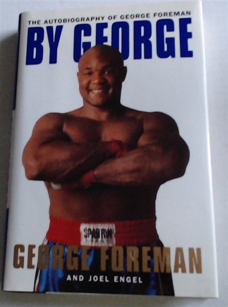 GEORGE FOREMAN AUTOGRAPHED BOOK BY GEORGE W/ CAS COA