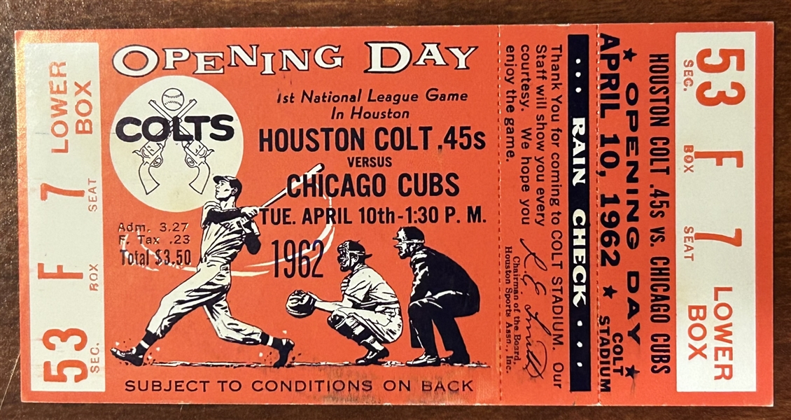 1962 HOUSTON COLT 45's OPENING DAY TICKET STUB - 1st YEAR