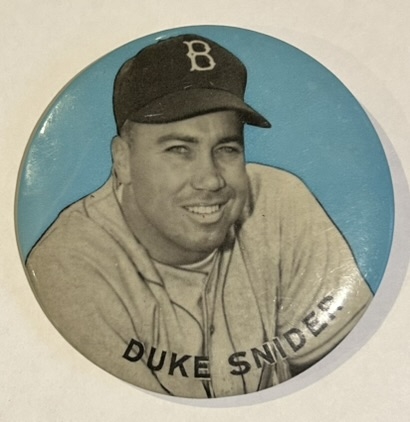 VINTAGE DUKE SNIDER LARGE SIZE PIN