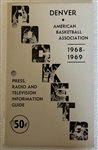 1968-69 ABA DENVER ROCKETS MEDIA GUIDE